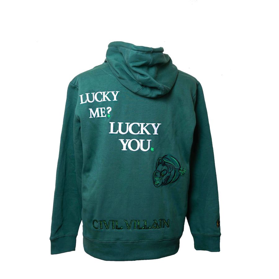 Lucky Me, Lucky You Hoodie